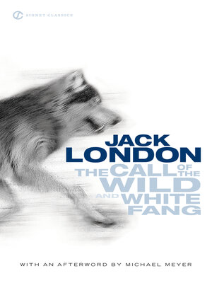 cover image of The Call of the Wild and White Fang